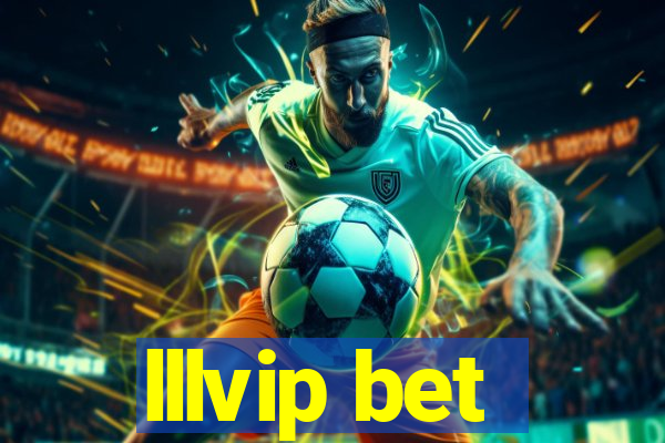 lllvip bet